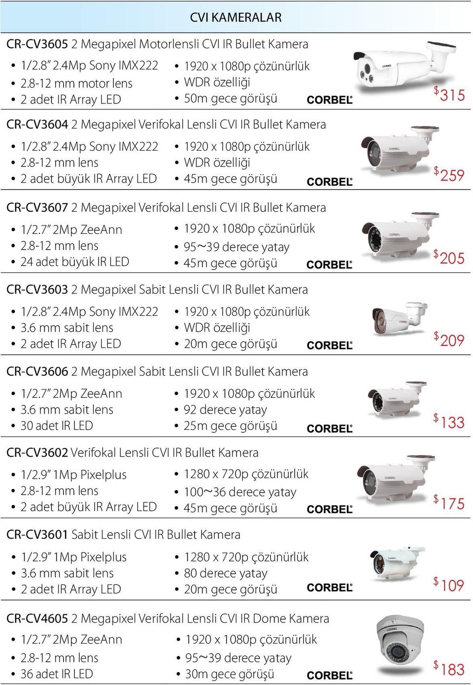 8-12 mm lens WDR özelliği 2 adet büyük IR Array LED 45m gece görüşü CR-CV3607 2 Megapixel Verifokal Lensli CVI IR Bullet Kamera 1/2.7 2Mp ZeeAnn 1920 x 1080p çözünürlük 2.