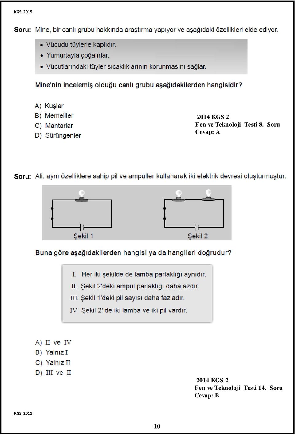 Soru Cevap: A  Teknoloji