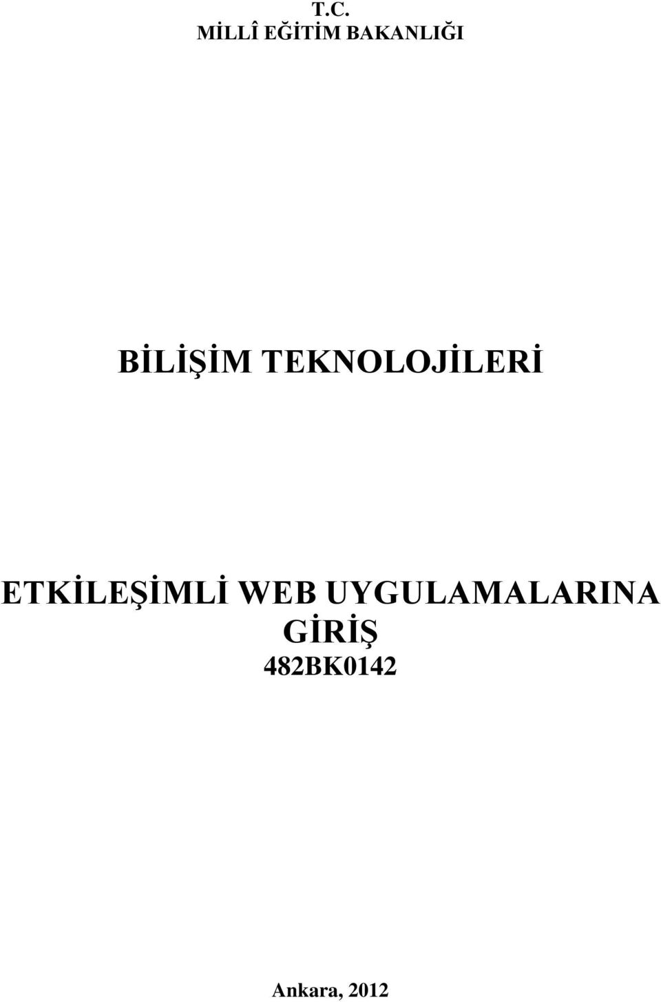 ETKİLEŞİMLİ WEB