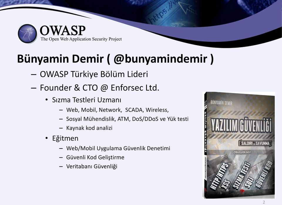 Sızma Testleri Uzmanı Web, Mobil, Network, SCADA, Wireless, Sosyal