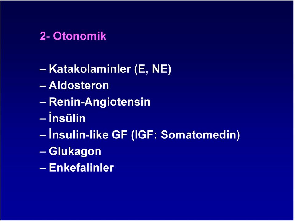 Renin-Angiotensin İnsülin