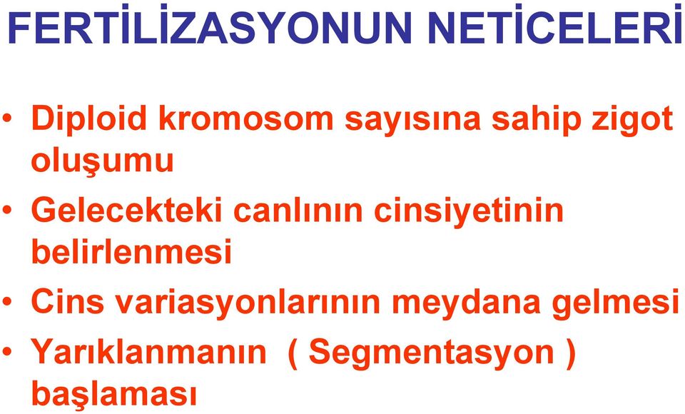 cinsiyetinin belirlenmesi Cins variasyonlarının