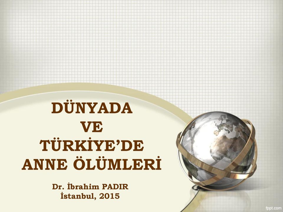 ÖLÜMLERİ Dr.