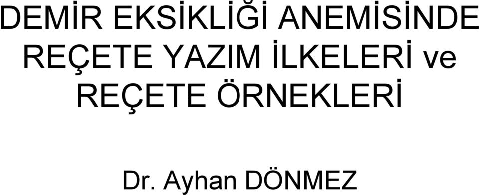 YAZIM İLKELERİ ve