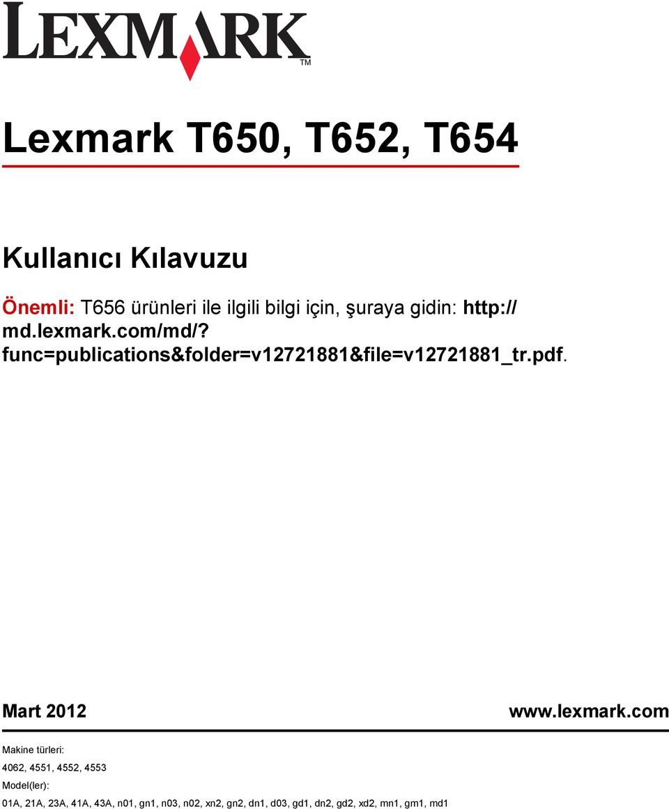 func=publications&folder=v12721881&file=v12721881_tr.pdf. Mart 2012 www.lexmark.