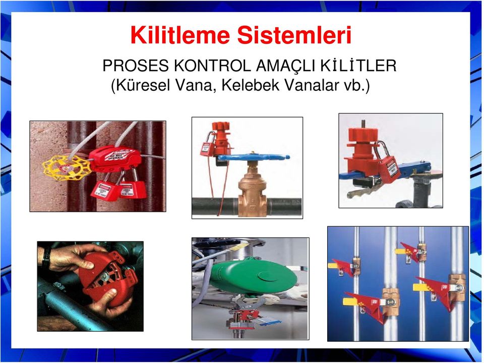 KİLİTLER (Küresel