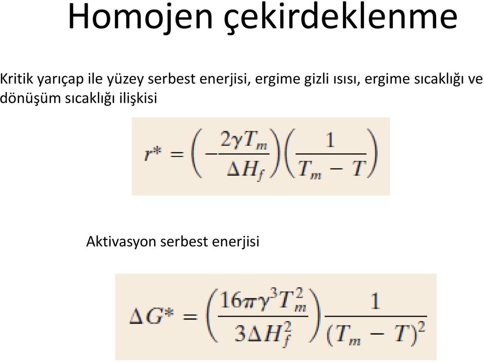 gizli ısısı, ergime sıcaklığı ve