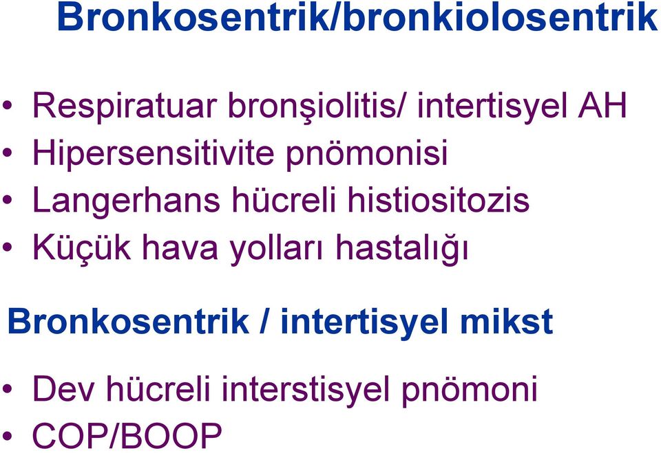 Respiratuar bronşiolitis/