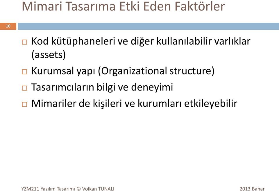 (assets) Kurumsal yapı (Organizational structure)