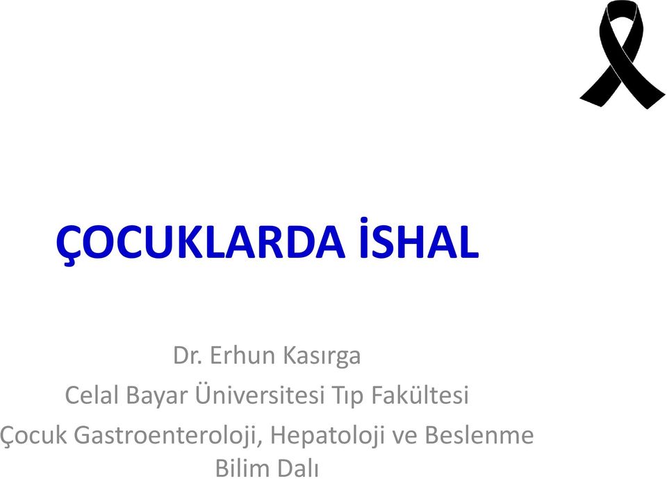 Üniversitesi Tıp Fakültesi Çocuk