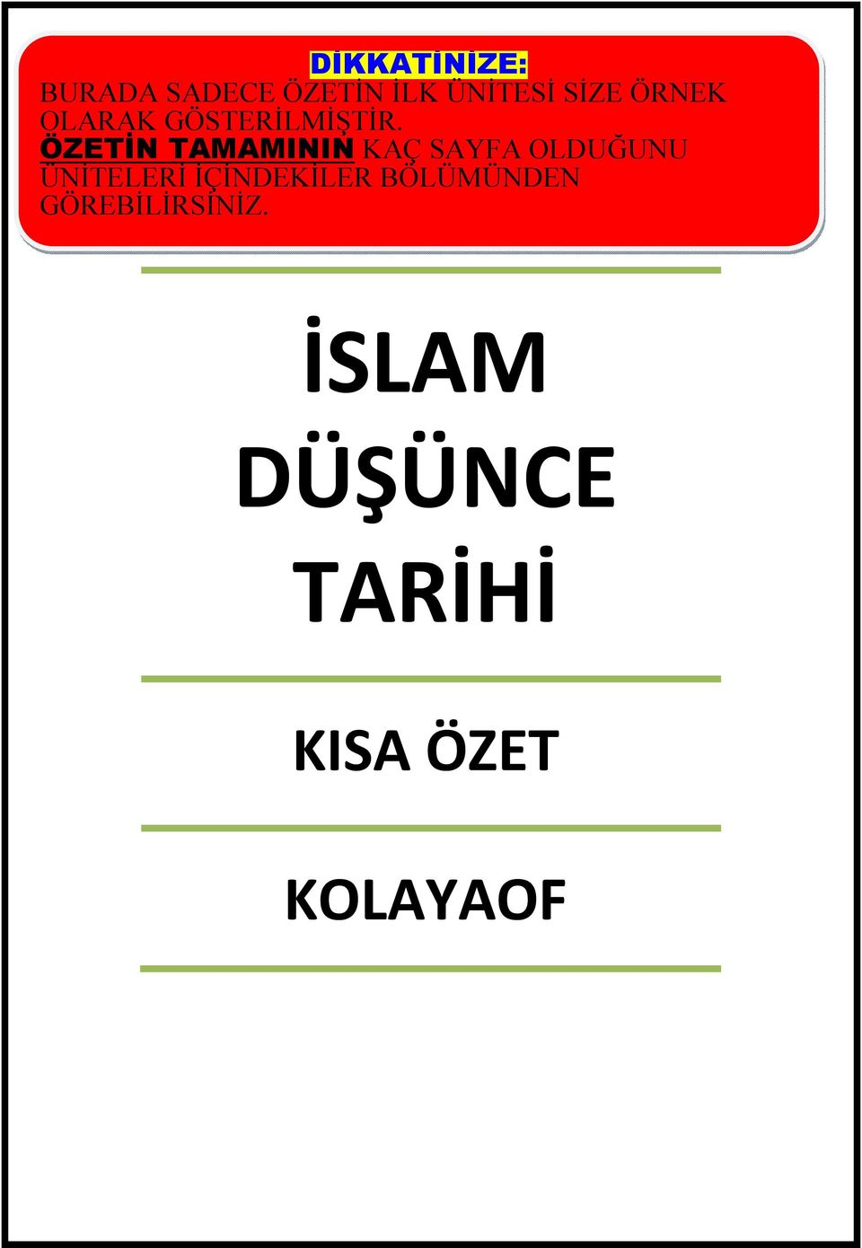 ÖZETİN TAMAMININ KAÇ SAYFA OLDUĞUNU ÜNİTELERİ