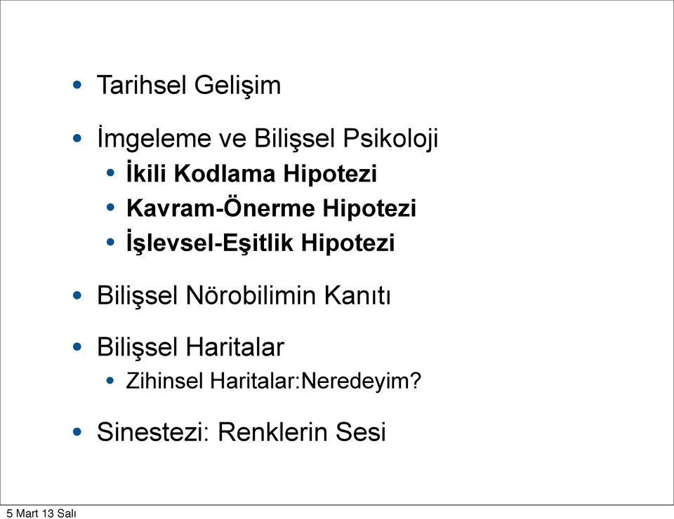 İşlevsel-Eşitlik Hipotezi Bilişsel Nörobilimin Kanıtı