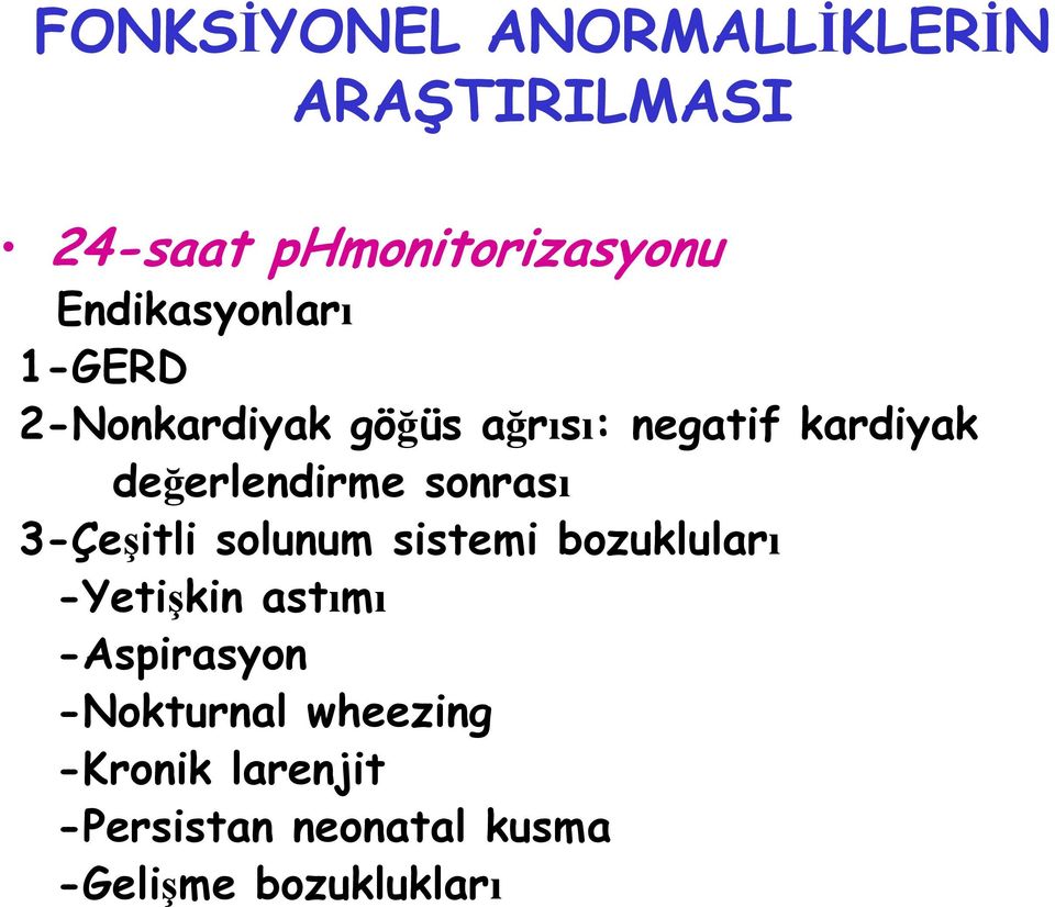 değerlendirme sonrası 3-Çeşitli solunum sistemi bozukluları -Yetişkin astımı