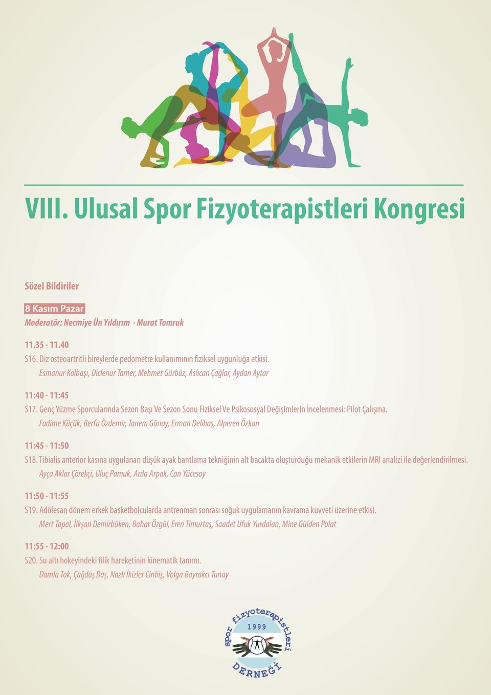 Genç Yüzme Sporcularında Sezon Başı Ve Sezon Sonu Fiziksel Ve Psikososyal Değişimlerin İncelenmesi: Pilot Çalışma.