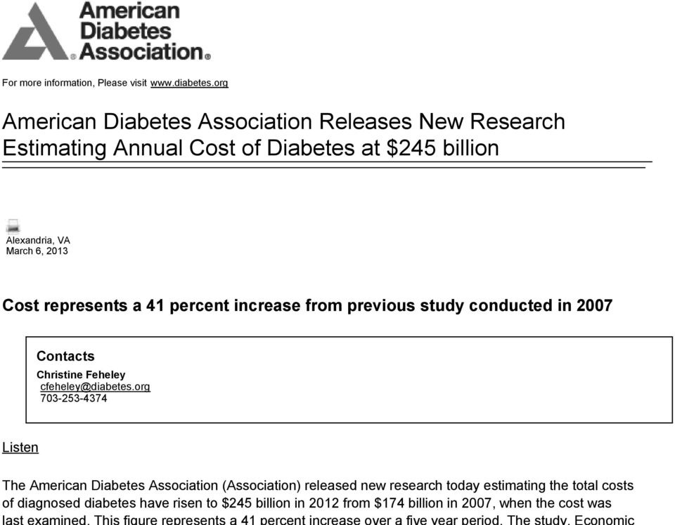 2013 Cost represents a 41 percent increase from previous study conducted in 2007 Contacts Christine Feheley cfeheley@diabetes.