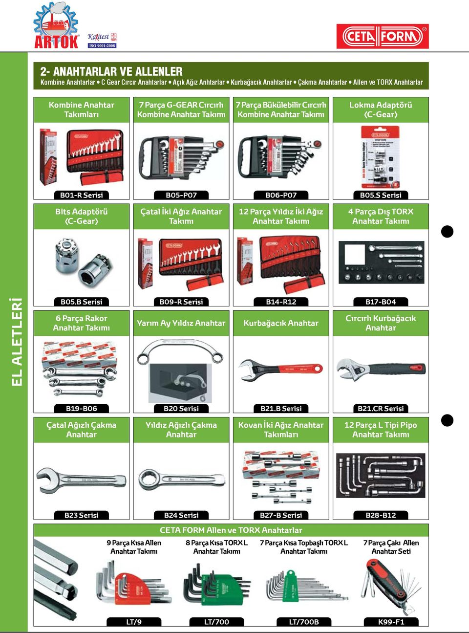 S Serisi Bits Adaptörü (C-Gear) Çatal İki Ağız Anahtar Takımı 12 Parça Yıldız İki Ağız Anahtar Takımı 4 Parça Dış TORX Anahtar Takımı B05.