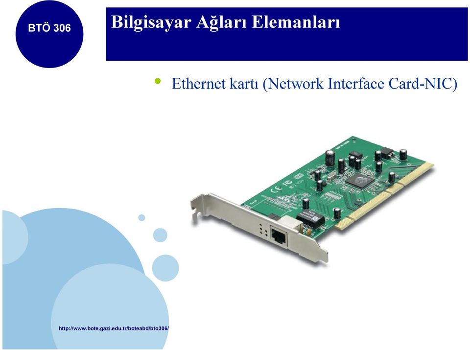 (Network Interface Card-NIC)