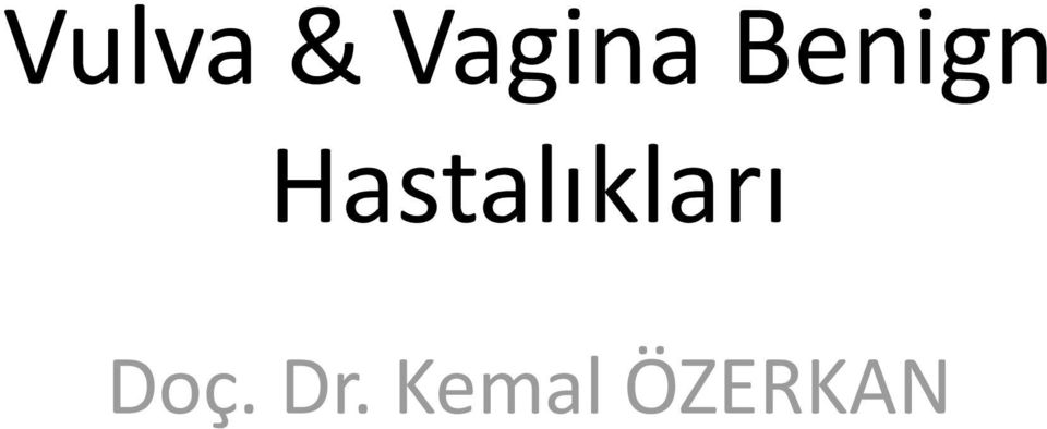 Hastalıkları