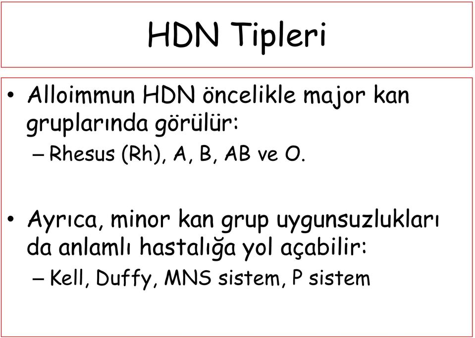Yenidoğanın alloimmun hemolitik hastalığı (HDN) - PDF Free Download