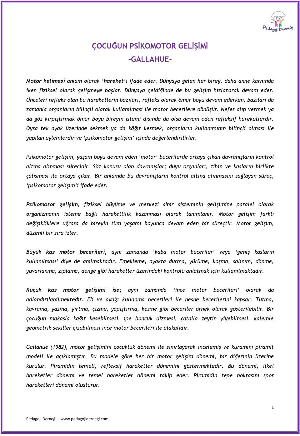 ÇOCUĞUN PSİKOMOTOR GELİŞİMİ -GALLAHUE- - PDF Ücretsiz indirin
