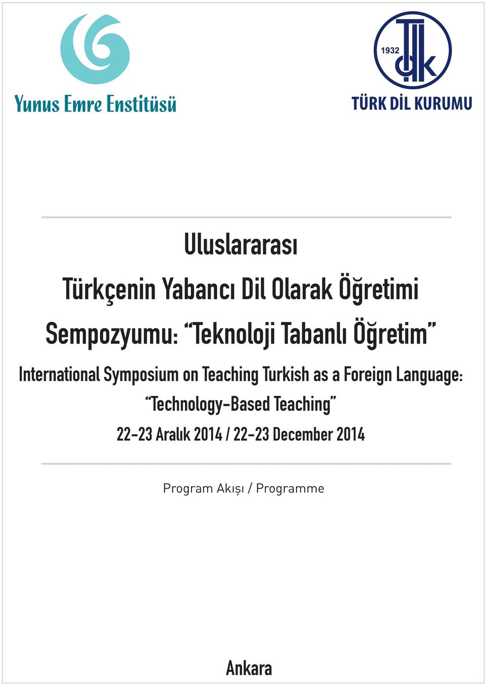 Teaching Turkish as a Foreign Language: Technology-Based Teaching