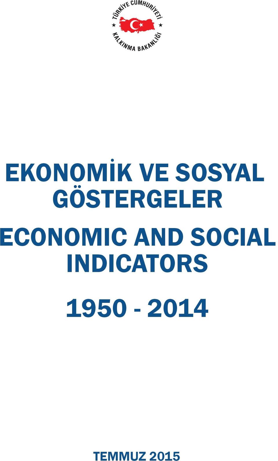 SOCIAL INDICATORS ECONOMIC AND SOCIAL