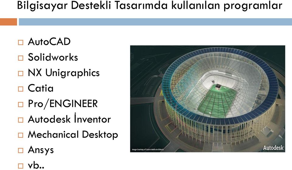 Solidworks NX Unigraphics Catia