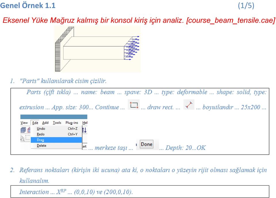 ğ kalmış bir konsol kiriş i