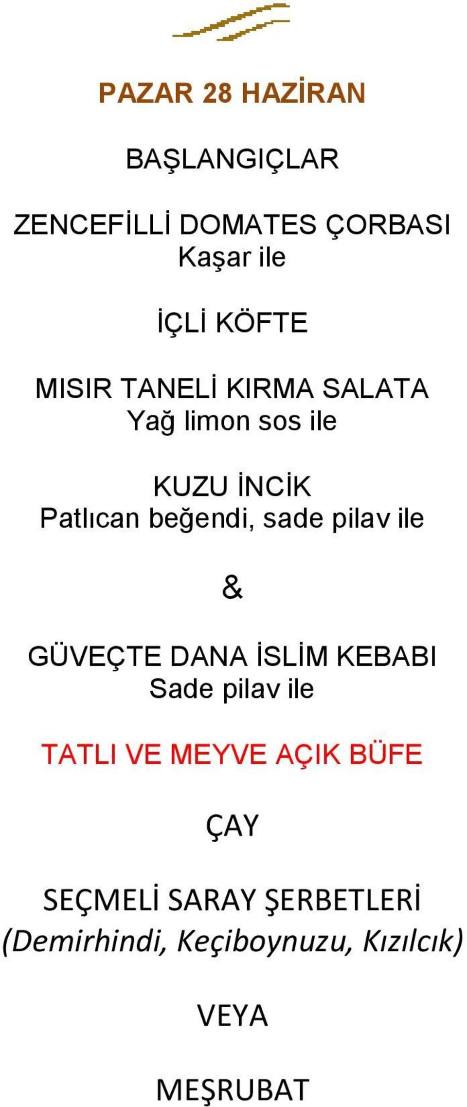 Yağ limon sos ile KUZU İNCİK Patlıcan beğendi,