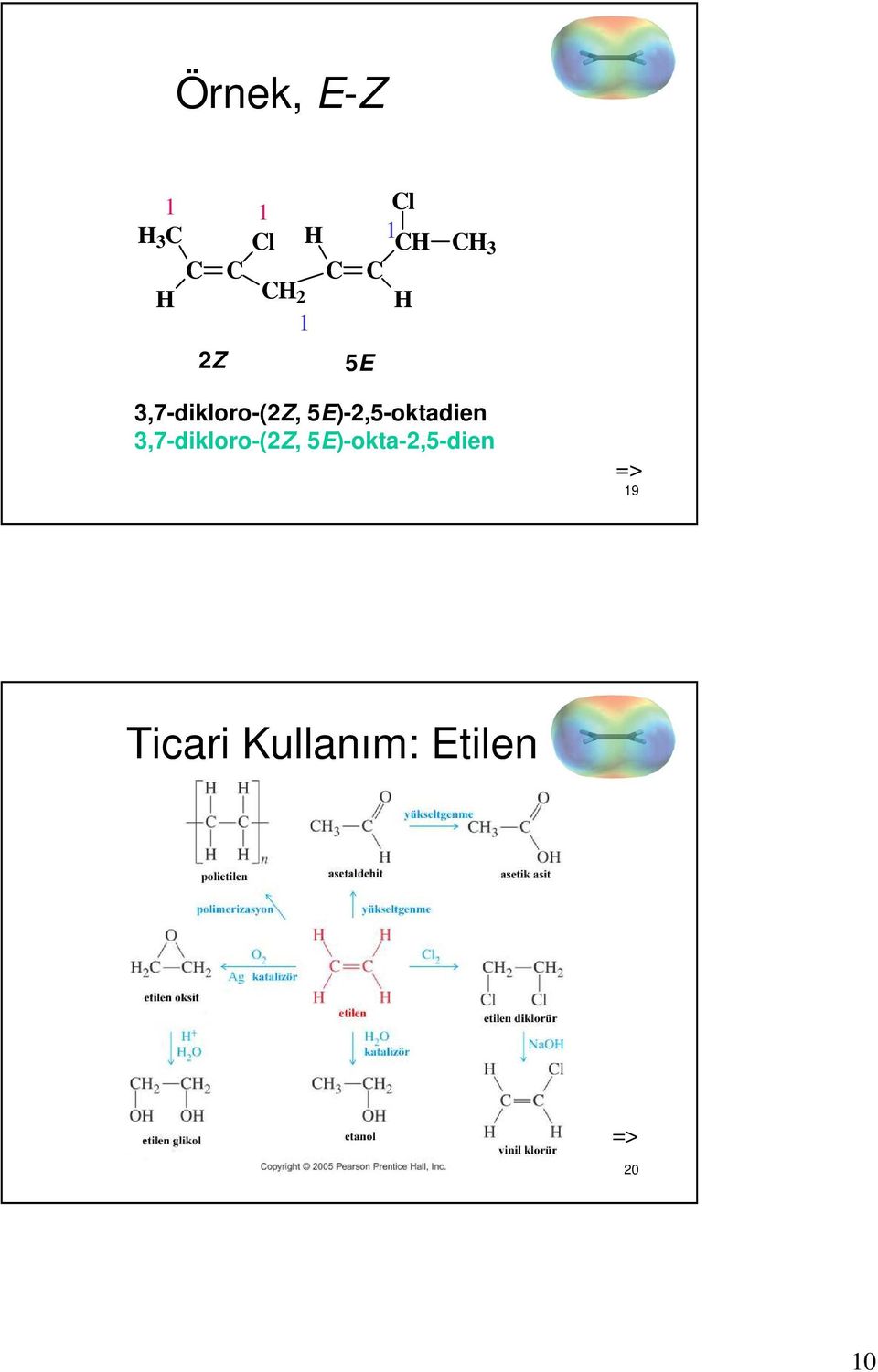 5E)-2,5-oktadien 3,7-dikloro-(2Z,