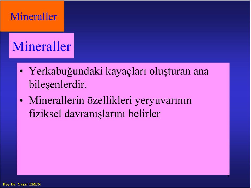 bileşenlerdir.