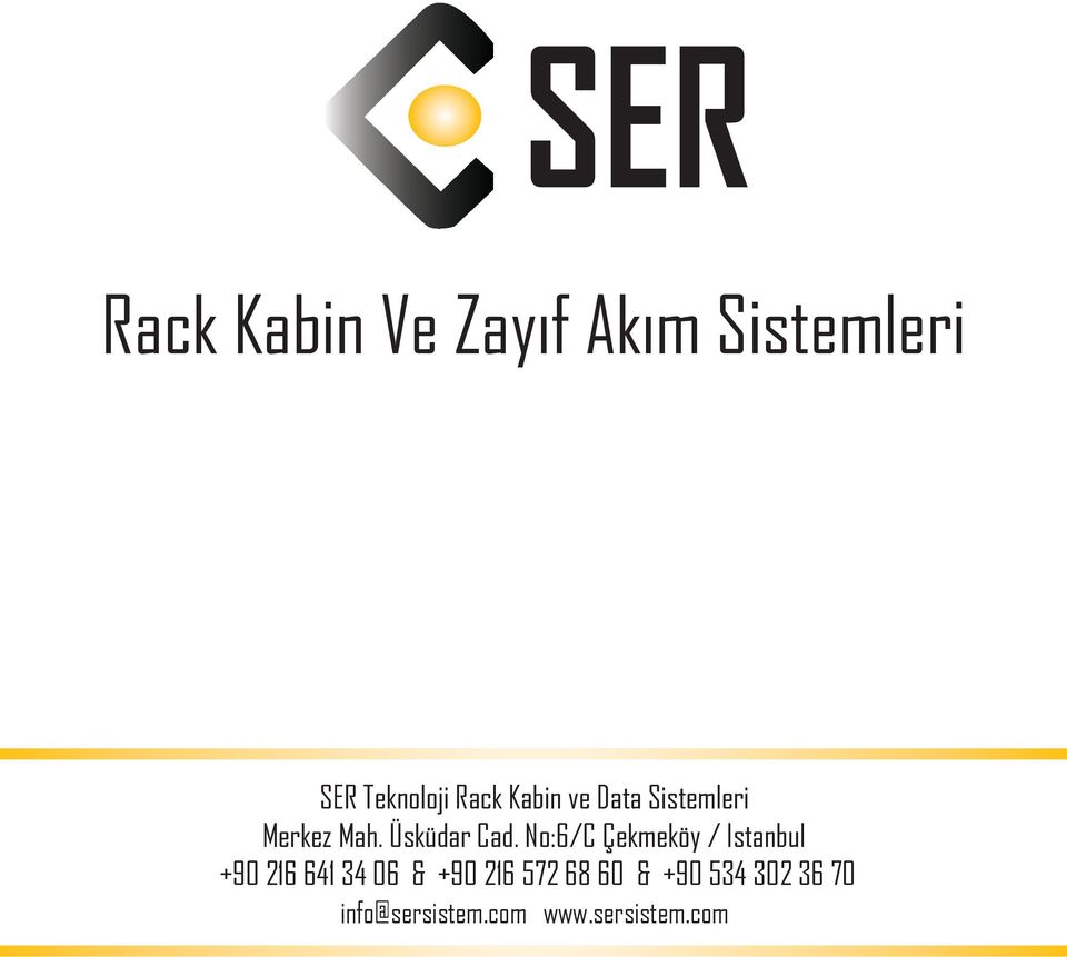 No:6/C Çekmeköy / Istanbul +90 216 641 34 06 & +90 216