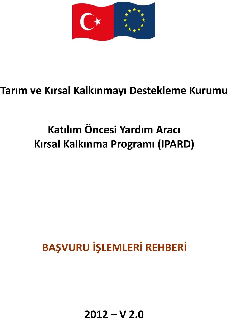 Yardım Aracı Kırsal Kalkınma