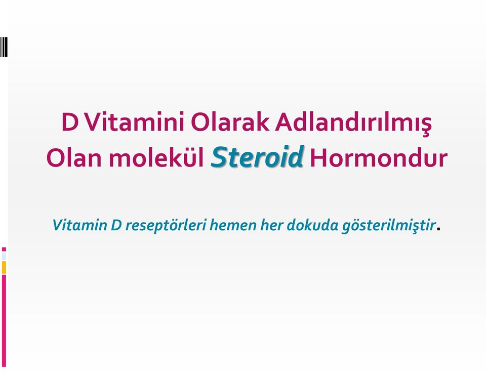 Steroid Hormondur Vitamin D