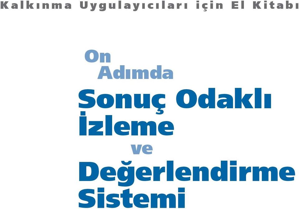 t a b ı On Adımda Sonuç Odaklı