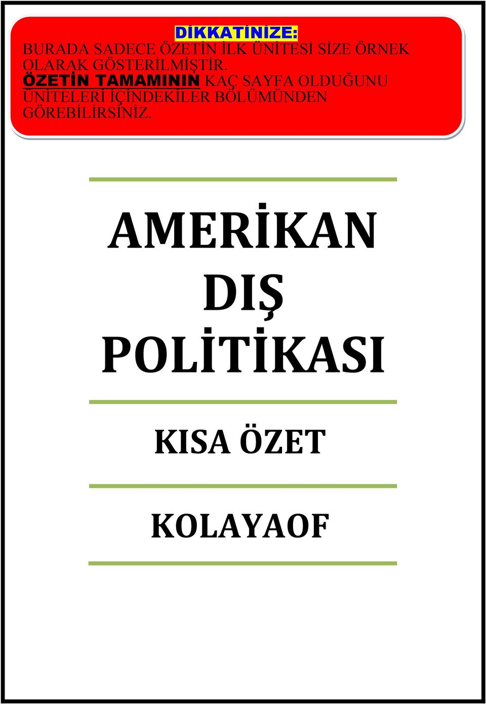 ÖZETİN TAMAMININ KAÇ SAYFA OLDUĞUNU ÜNİTELERİ