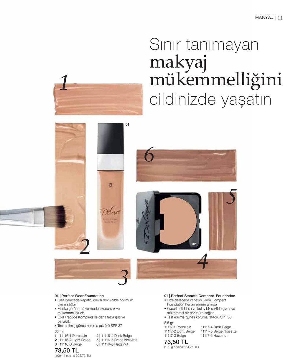 (100 ml bașına 222,73 TL) 01 Perfect Smooth Compact Foundation Foundation her an elinizin altında mükemmel bir görünüm sağlar 8,5 gr