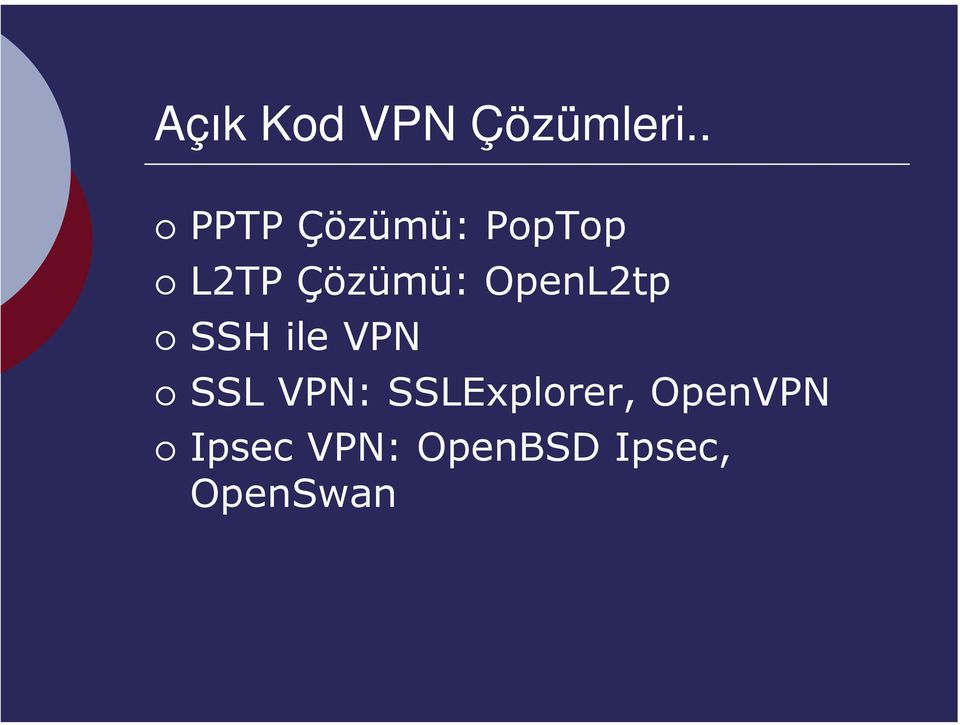 OpenL2tp SSH ile VPN SSL VPN: