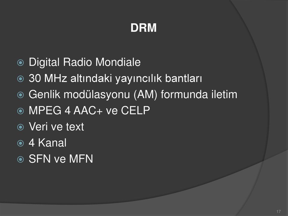 modülasyonu (AM) formunda iletim MPEG 4