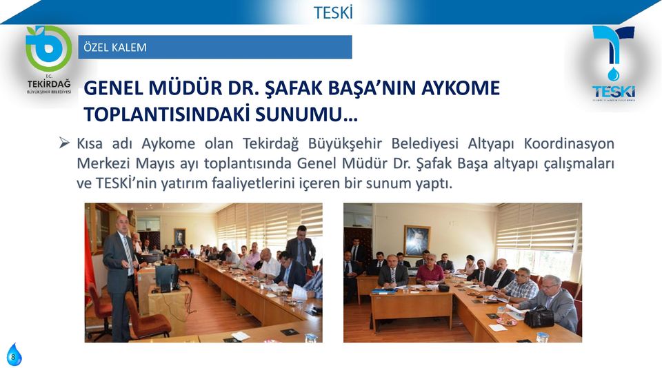 Tekirdağ Büyükşehir Belediyesi Altyapı Koordinasyon Merkezi Mayıs ayı
