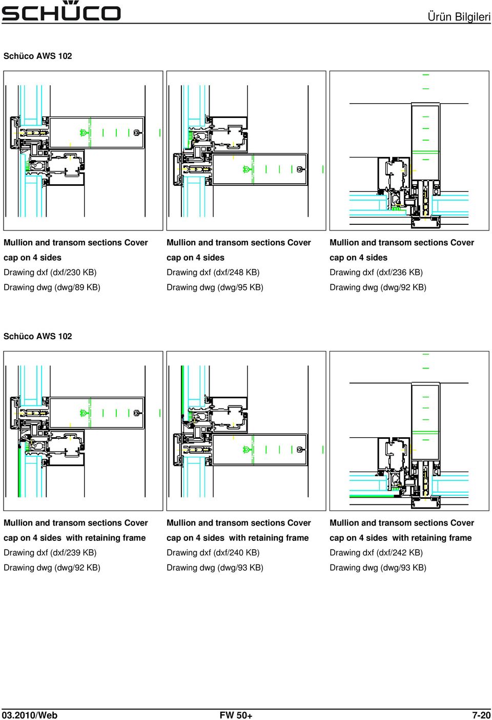 retaining frame Drawing dxf (dxf/239 KB) Drawing dwg (dwg/92 KB) cap on 4 sides with retaining frame Drawing dxf (dxf/240