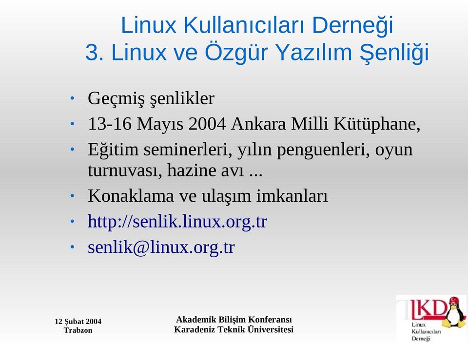 Ankara Milli Kütüphane, Eğitim seminerleri, yılın penguenleri,