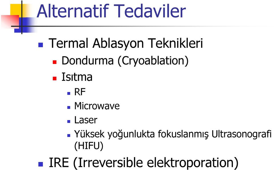 Microwave Laser Yüksek yoğunlukta fokuslanmış