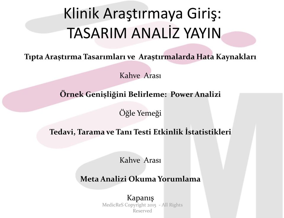 Analizi Öğle Yemeği Tedavi, Tarama ve Tanı Testi Etkinlik İstatistikleri Kahve