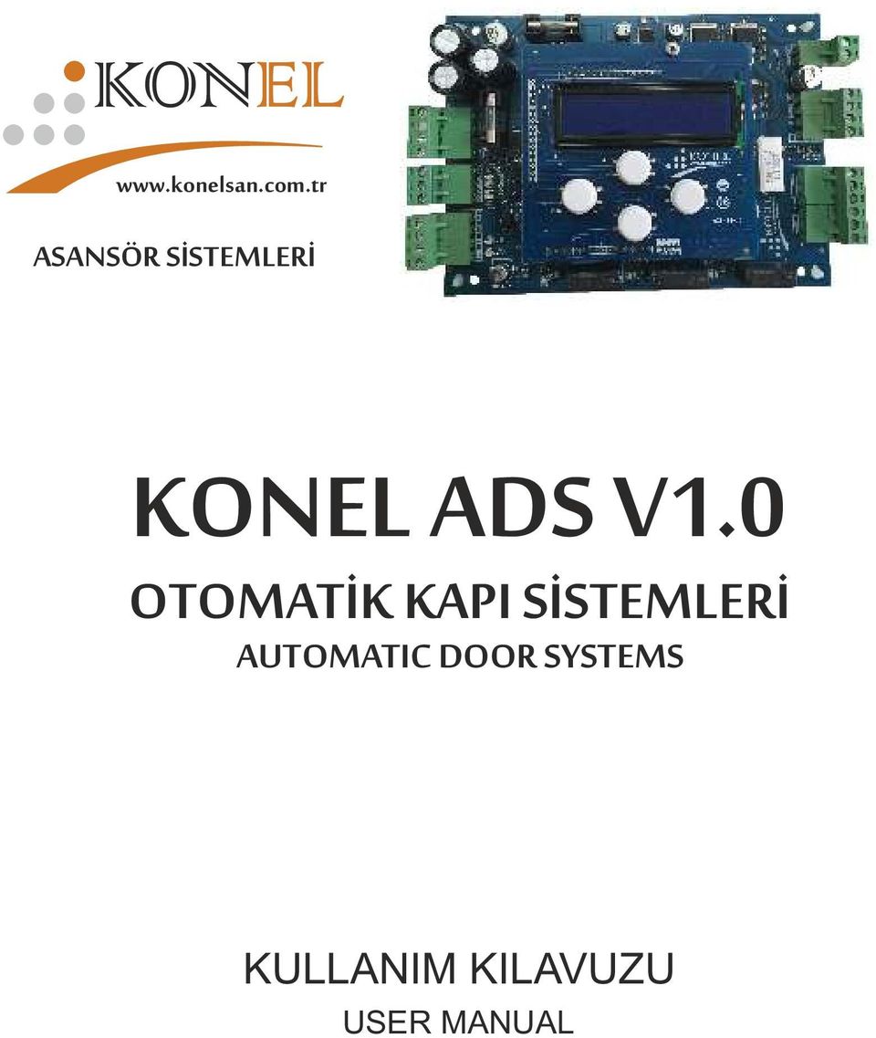 0 OTOMATİK KAPI SİSTEMLERİ