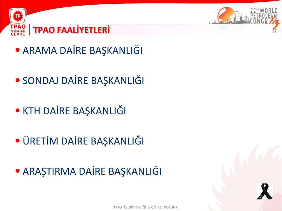 BAŞKANLIĞI KTH DAİRE BAŞKANLIĞI