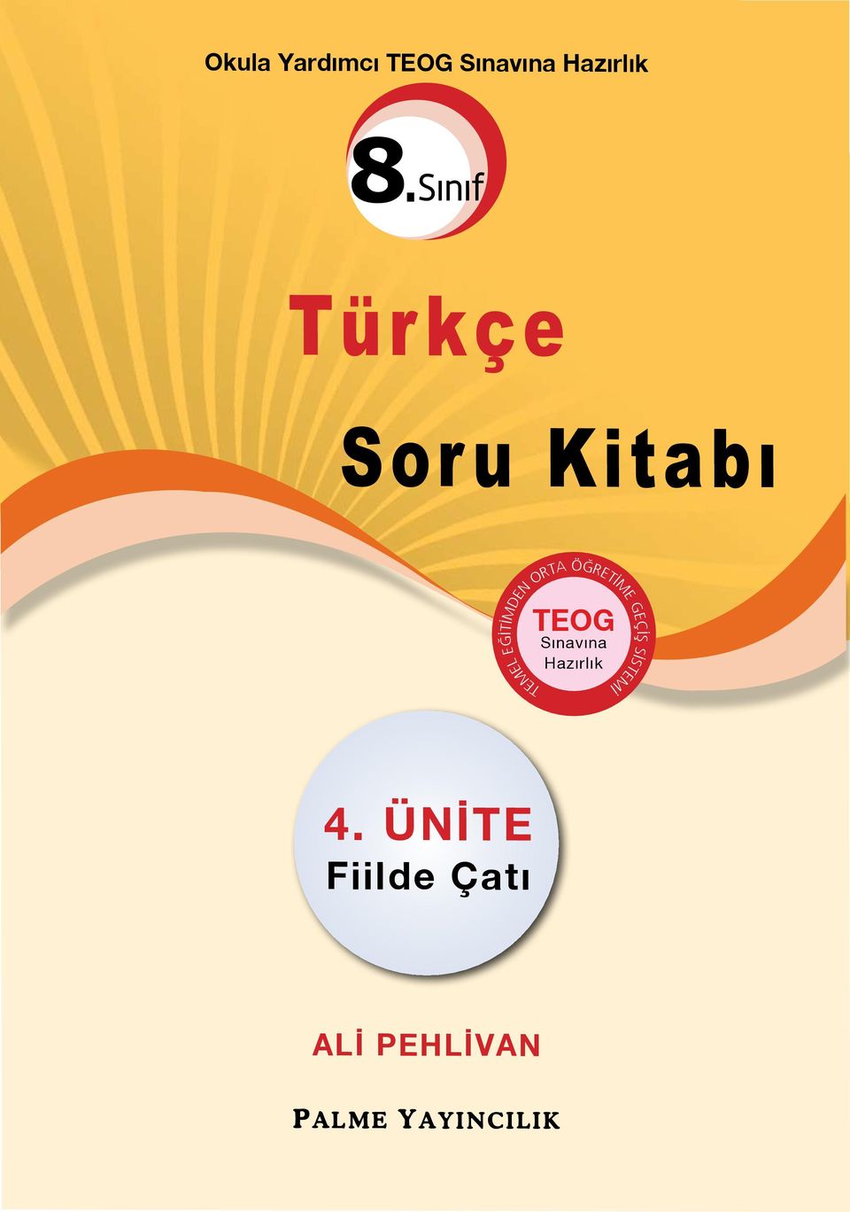 Sınıf Türkçe Soru Kitabı TEOG Sınavına