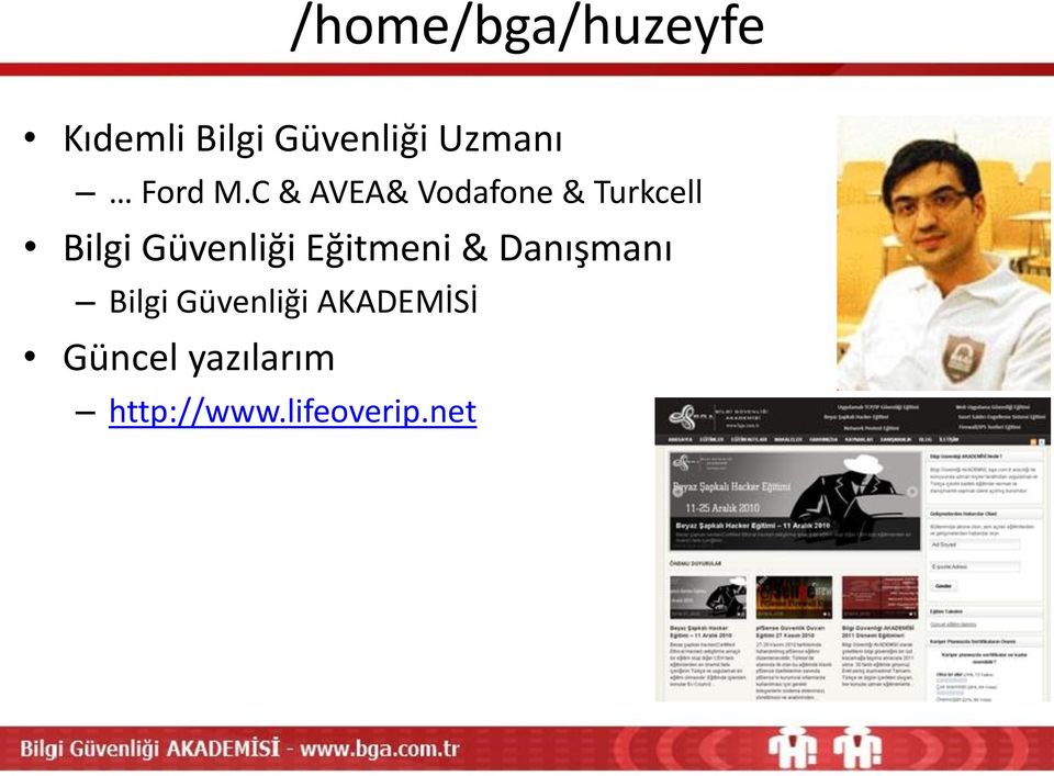 C & AVEA& Vodafone & Turkcell Bilgi Güvenliği