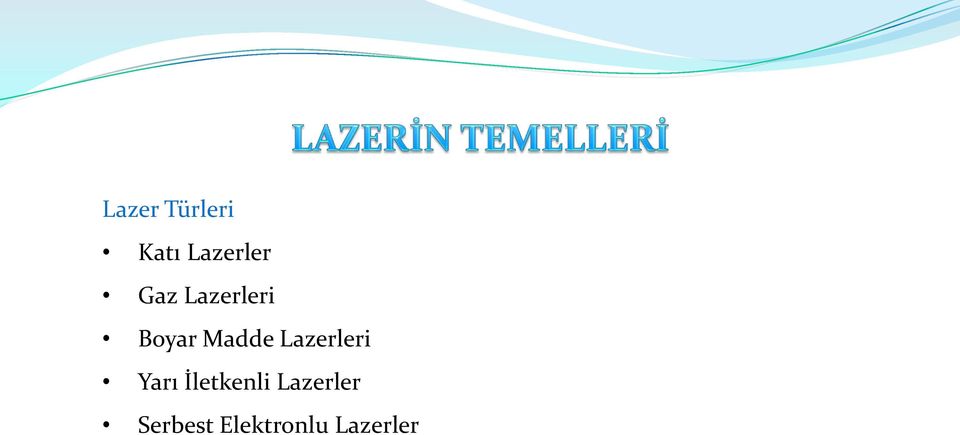 Lazerleri Yarı İletkenli