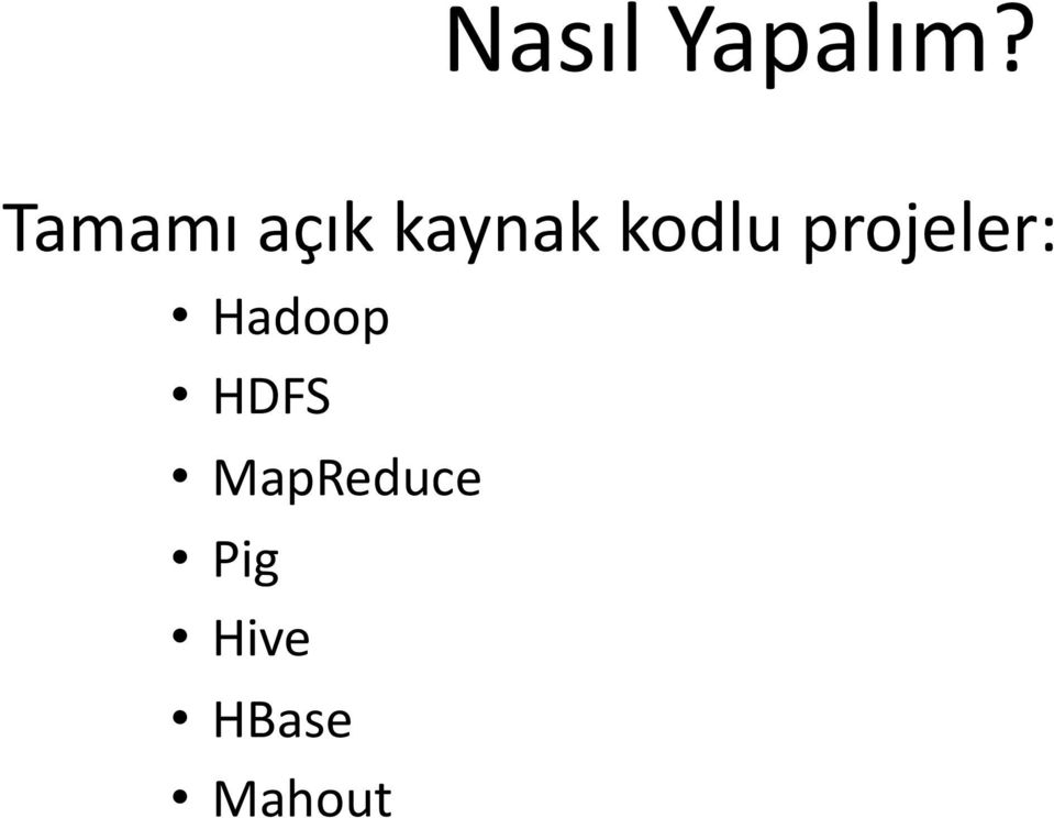 kodlu projeler: Hadoop